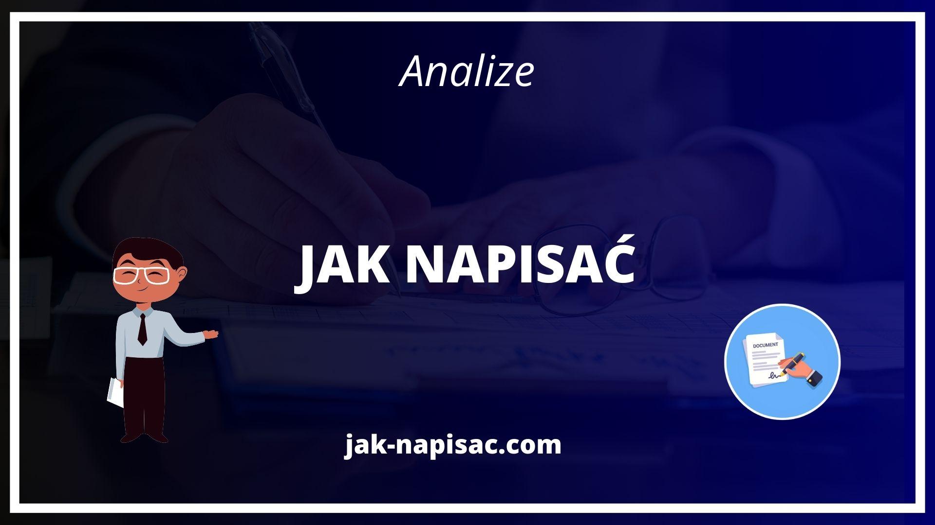 Jak Napisać Analizę