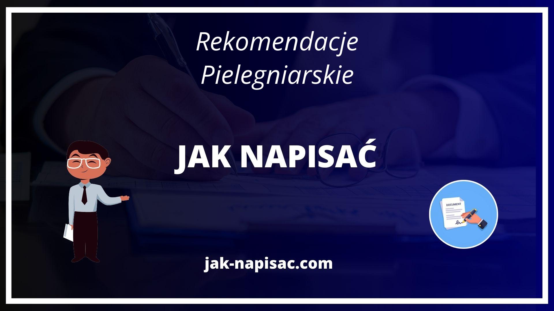 Jak Napisać Rekomendacje Pielęgniarskie