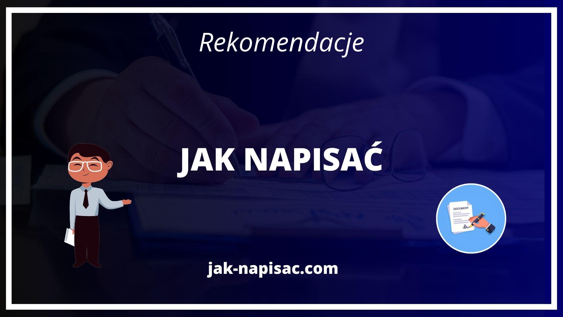 Jak Napisać Rekomendacje