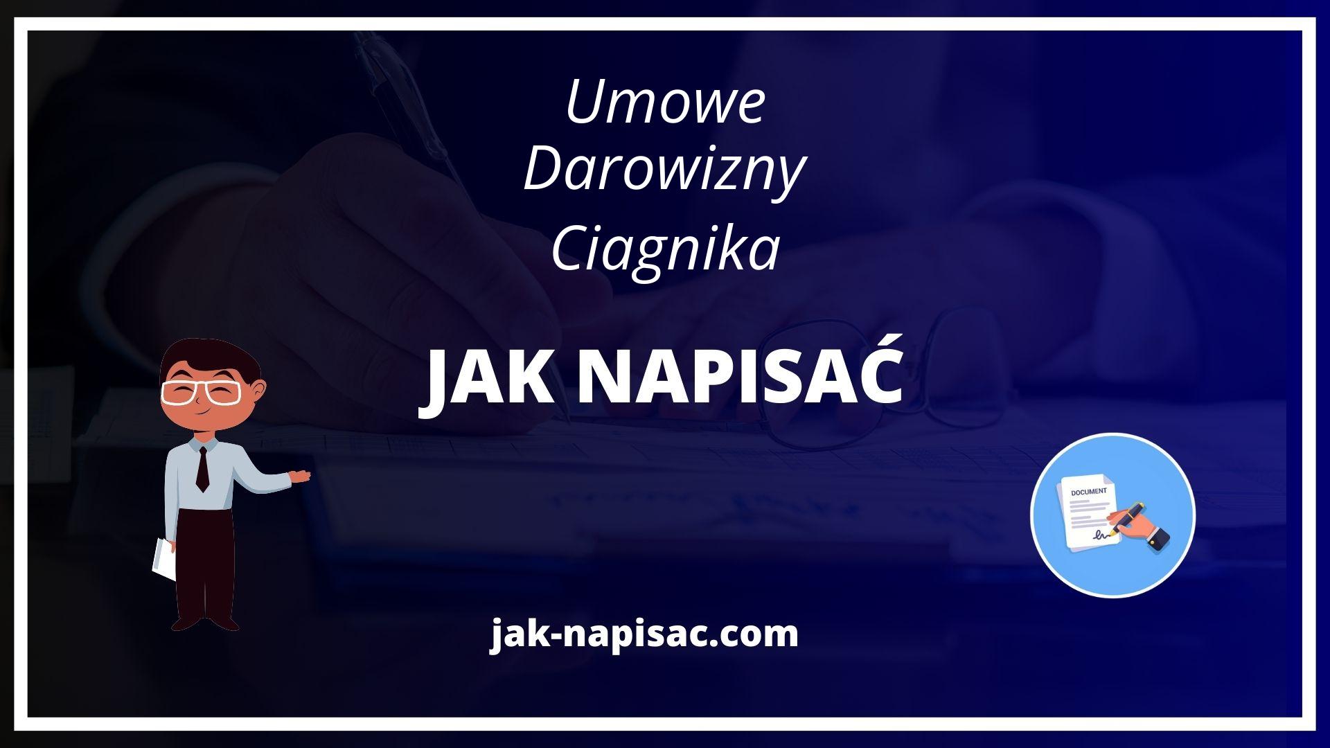 Jak Napisać Umowę Darowizny Ciągnika